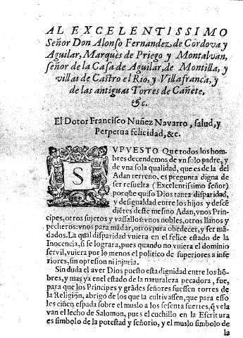Al Excelentissimo Señor Don Alonso Fernandez de Cordova y Aguilar, Marques de Priego y Montalvan, señor de la Casa de Aguilar, de Montilla, y villas de Castro el Rio, ...