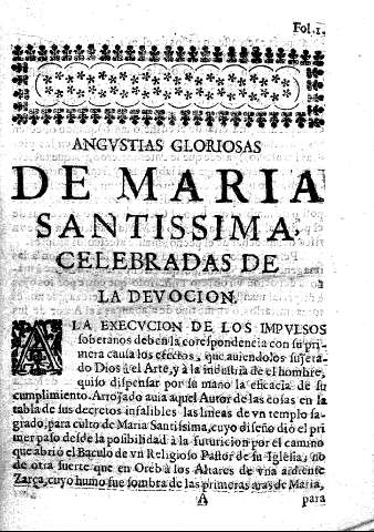 Angustias Gloriosas de Maria Santissima celebradas de la devocion.