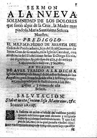 Sermon a la nueva Solemnidad de los dolores que sintió al pie de la Cruz, la Madre mas piadosa Maria Santissima Señora Nuestra