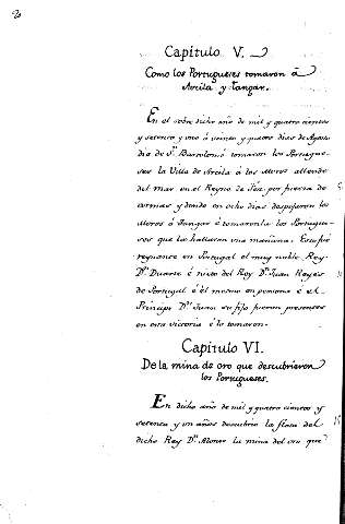 Capitulo V. Como los Portugueses tomaron á Arcilla y Tangar. Capitulo VI. De la mina de oro que descubrieron los Portugueses