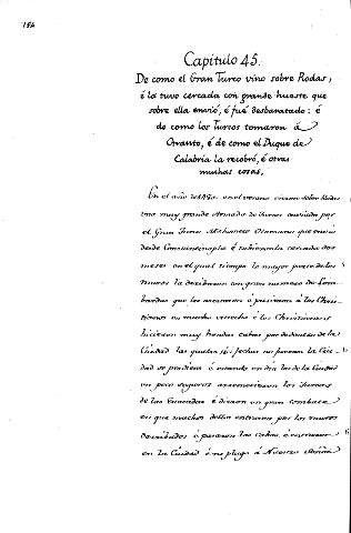Capitulo 45. De como el Gran Turco vino sobre Rodas, é la tuvo cercada con grande hueste que sobre ella envió ...