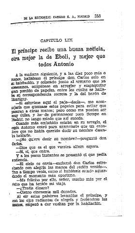 LIX. El príncipe recibe una buena noticia, otra mejor la de Éboli, y mejor que todos Antonio