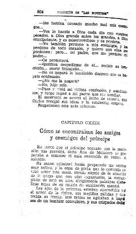 CXXIX. Cómo se encontraban los amigos y enemigos del príncipe