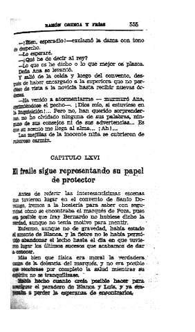LXVI. El fraile sigue representando su papel de protector