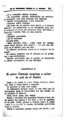 C. El señor Cornejo empieza a saber lo que es el diablo