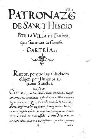Patronazgo de Sanct Hiscio por la Villa de Tarifa, que fue antes la Famofa Carteia