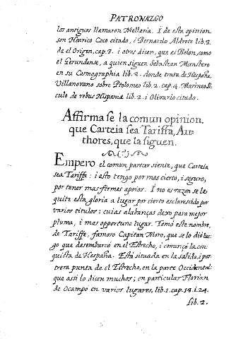 Affirmafe la comun opinion, que Carteia fea Tariffa, Authores, que la figuen