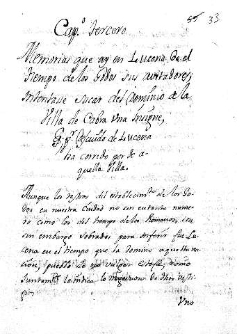 Cap. tercero. Memorias que ay en Lucena de el tiempo delos Godos sus avitadores ...