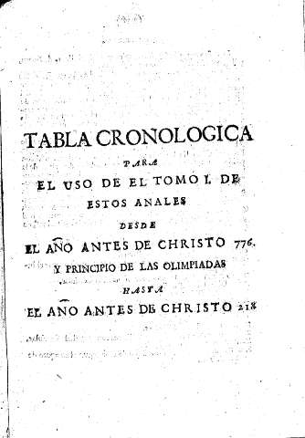 Tabla cronologica para el uso de el Tomo I de estos Anales 
