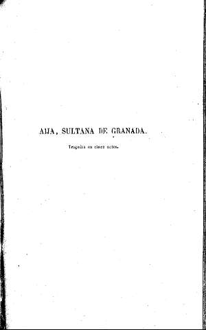 Aija, Sultana de Granada. Tragedia en cinco actos