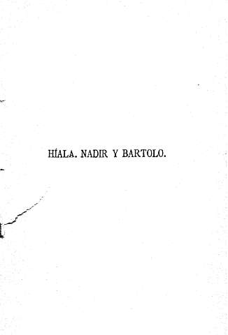 Híala. Nadir y Bartolo