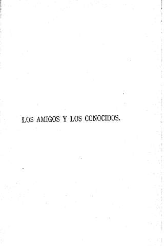 Los amigos y los conocidos