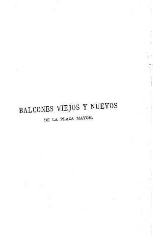Balcones viejos y nuevos de la Plaza Mayor