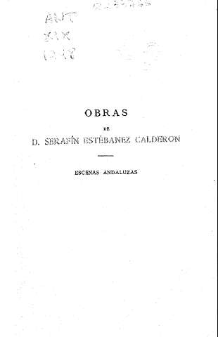 Obras de D. Serafín Estébanez Calderón. Escenas andaluzas