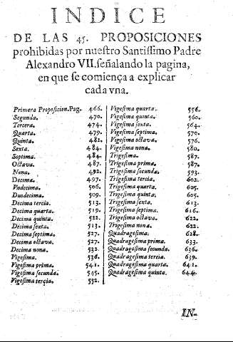 Indice de las 45. porposiciones prohibidas por nueftro Santiffimo Padre Alexandro VII ...