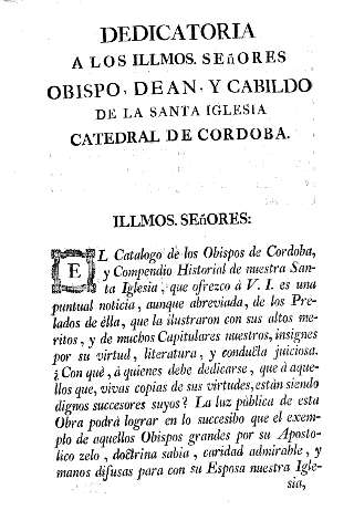 Dedicatoria a los illmos. señores obispo, dena, y cabildo de la Santa Iglesia Catedral de Cordoba