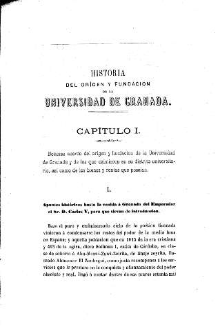 Historia del origen y fundación de la Universidad de Granada  -  Capítulo I