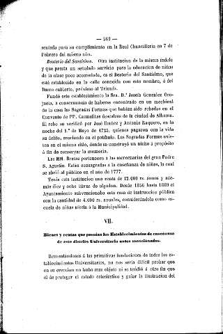 VII. Bienes y rentas que poseían los Establecimientos de enseñanza de este distrito Universitario