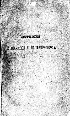 Estudios de Lejislación y Jurisprudencia