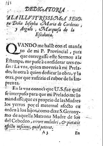 Dedicatoria a la illvstrissima señora Doña Iofepha Maria de Cardenas, y Angulo, Marquefa de la Efcalonia