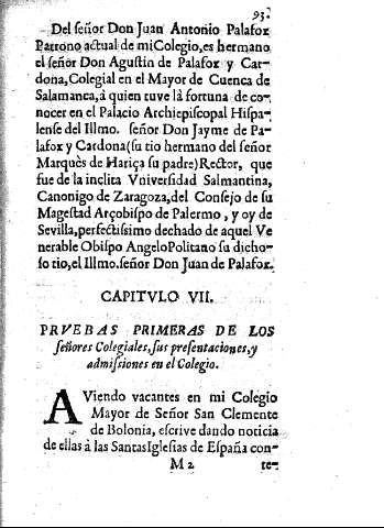 Capitvlo VII. Prvebas primeras de los señores Colegiales, sus presentaciones, y admissiones en el Colegio