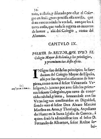 Capitvlo IX: Primer Sr. Rector,qve tvbo el Colegio Mayor de Bolonia, y los privilegios y preeminencias deste oficio