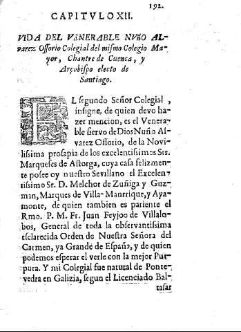 Capitulo XII. Vida del venerable nvño Alvarez Ossorio Colegial del mismo Colegio Mayor, Chantre de Cuenca, y Arçobispo electo de Santiago