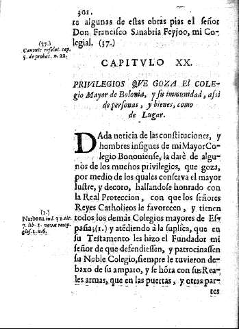 Capitvo XX. Privilegios qve goza el Colegio Mayor de Bolonia, y su immunidad, assi de personas, y bienes, como de Lugar