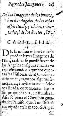 De las Imagenes de los buenos, i malos Angeles, de las cosas espirituales; vicios, i virtudes, i de los Santos. Capit. IIII.