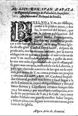 Al Licdo. Don Ivan Zapata de Figueroa,Canonigo de Valladolid,Inquisidor  Apostolico en el Tribunal de Seuilla