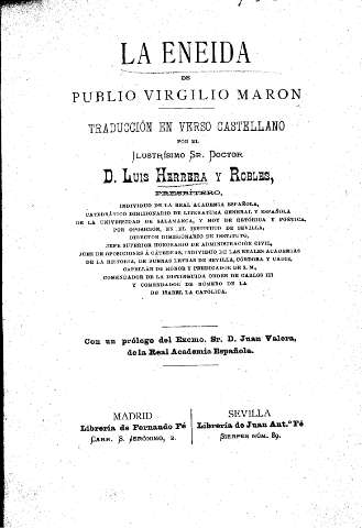 La Eneida de Publio Virgilio Marón. Traducción en verso castellano por Luis Herrera y Robles