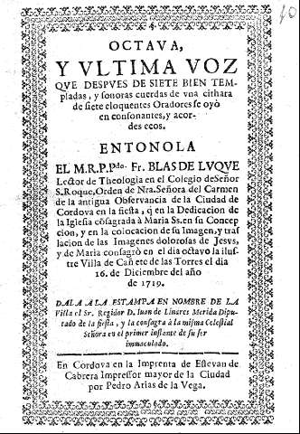 Octva, y vltima voz qve despves de siete bien templadas, y sonoras cuerdas de vna cithara de siete eloquentes Oradores se oyó en consonantes, y acordes ecos