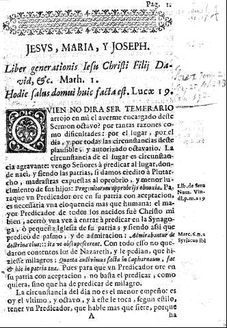 Jesvs, Maria, y Joseph. Liber generationis Iesu Christi Filij Davis, etc. Math. I. Hodie salus domui huic facta est. Lucar 19.