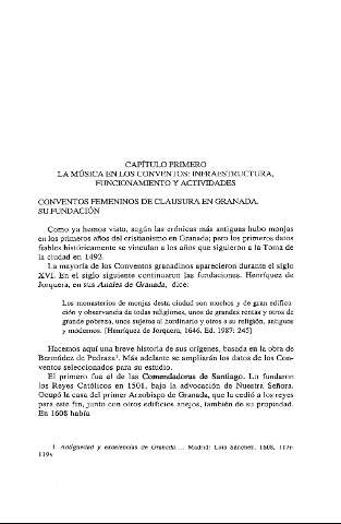 Capítulo primero. La música en los conventos : infraestructura, funcionamiento y actividades. Conventos femeninos de clausura en Granada