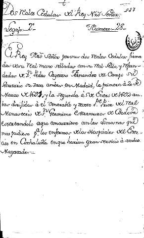Dos reales cedulas del Rey Nro Señor: Legajo:-2º- Numero:-28-