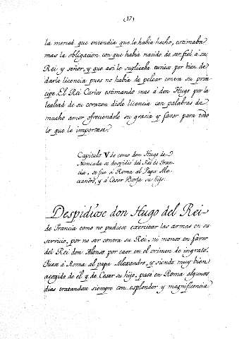 Capitulo V de como don hugo de Moncada se despidió del Rei de Francia, se fue á Roma al Papa Alexandro, y á Cesar Borja su hijo