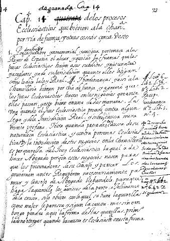 Cap. 14 delos procesos Ecclessiasticos quebienen ala chanª. por vía defuerça y otras cossas çerca desto