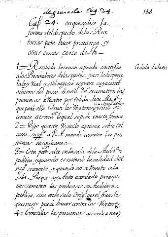 Capº 24. enquesedice la forma deldespacho delas Reçetorias para hacer provança y otras cossas çerca desto