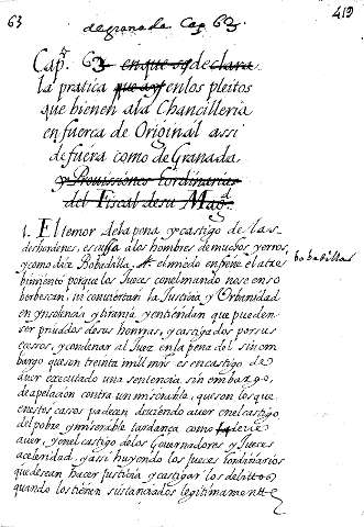 Cap. 63. la pratica enlos pleitos que bienen ala Chançilleria en fuerça de Original assi defuera como de Granada