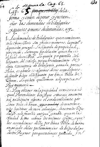 Cap. 65. dela forma y orden deponer y sustançiar las demandas deEidalguías y quantos generos dedemandas, ay