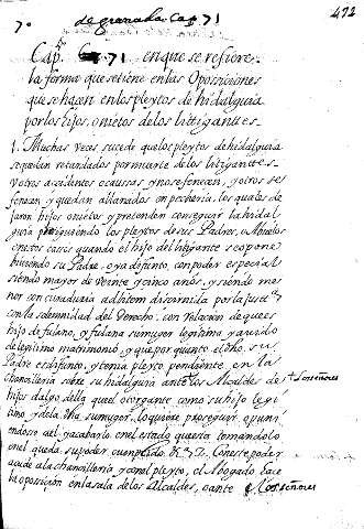 Cap. 71. enque se refiere la forma que setiene enlas Opossiciones que se haçen enlos pleytos de hidalguia por los Eijos, onietos delos littiganttes