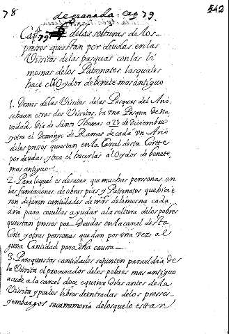 Cap. 79. delas solturas delos pressos questan por deudas enlas Vissitas delas pasquas conlas limosnas delos Patronatos lasquales haçe el Oydor debonete mas antiguo