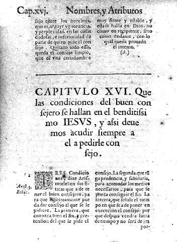 Capitvlo XVI. Que las condiciones del buen consejero se hallan en el beditissimo Iesvs, y assi deuemos acudir siempre a el a pedirle con sejo