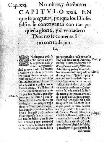 Capitvlo XXIII. En que se pregunta, porque los Dioses falsos, se contentauan con tan pequeña gloria, y el verdadero Dios no se contenta sino con toda junta