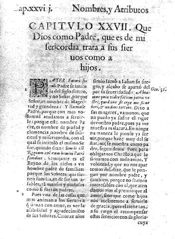 Capitvlo XXVII. Que Dios como Padre, que es de misericordia trata a sus sieruos como a hijos