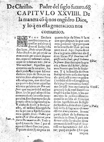 Capitvlo XXVIIII. De la manera co q nos engedro Dios, y lo q en esta generacion nos comunico
