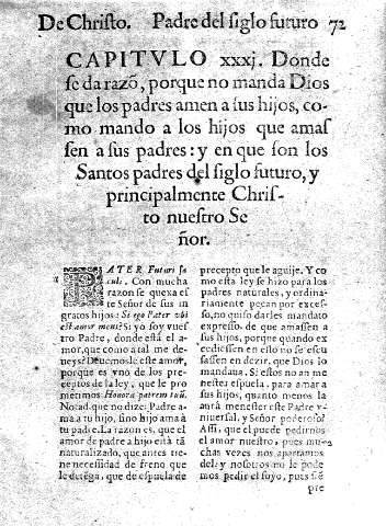 Capitvlo XXXI. Donde se da razo, porque no manda Dios que los padres amen a sus hijos, como mando a los hijos que amassen a sus padres ...