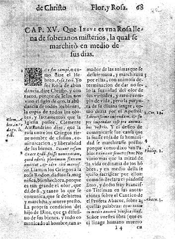 Cap. XV. Que Iesus es vna Rosa llena de soberanos misterios, la qual se marchitó en medio de sus dias