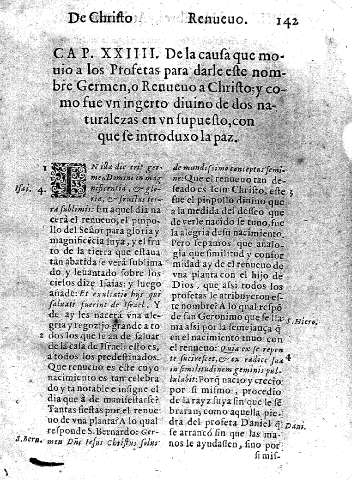 Cap. XXIIII. De la causa que mouio a los Profetas para darle este nombre Germen, o Renueuo a Christo;y como fue vn ingerto diuino de dos naturalezas en vn supuesto,con que se introduxo la paz