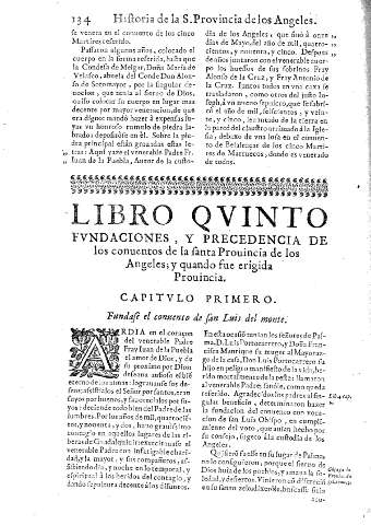 Libro qvinto fvndaciones, y precedencia de los conuentos de la Santa Prouincia de los Angeles;y quando fue erigida Prouincia